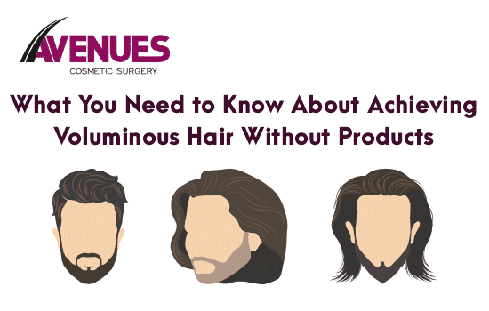 What You Need to Know About Achieving Voluminous Hair Without Products