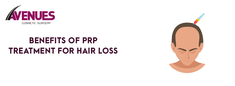 Benefits of PRP Treatment for Hair Loss